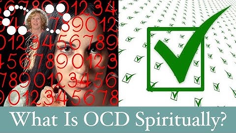 What Is OCD Spiritually?