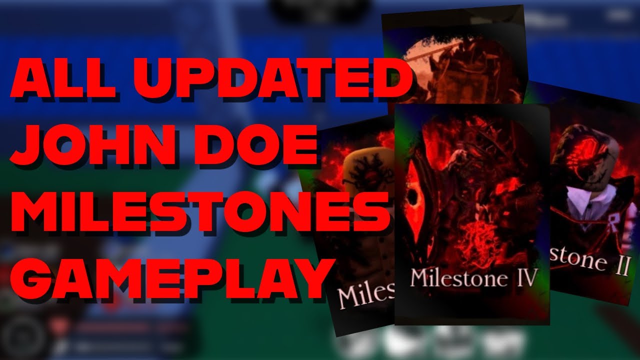 Roblox Forsaken All Updated John Doe Milestone Skins Gameplay Youtube 