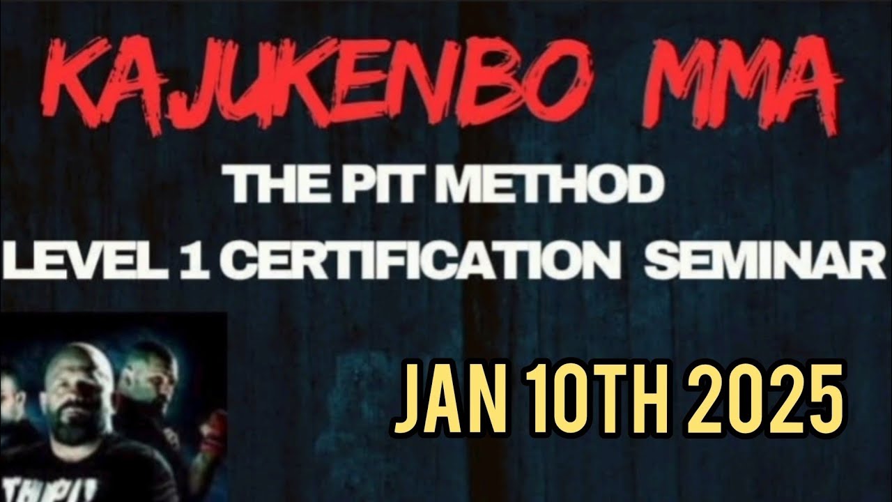 KSDI Announcement Kajukenbo MMA 1st "Pit Method" Certification Seminar