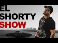 El shorty show  coming soon