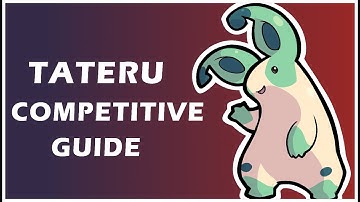 Tateru competitive guide | temtem guide ep 2 | competitive guide/ sprade/ moveset | temtem
