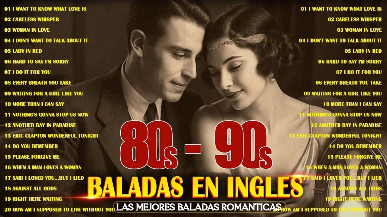 Musica De Los 80 y 90 En Ingles 💕 Las Mejores Canciones De Los 80 Y 90 💕 Éxitos De los 80 y 90