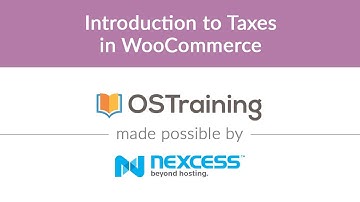 WooCommerce Lesson #23. Introduction to Taxes in WooCommerce