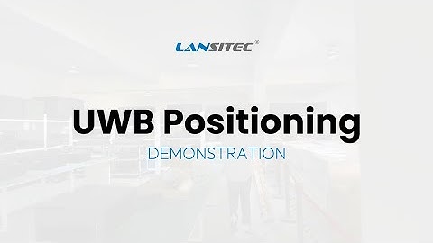 UWB Positioning Demonstration: UWB Indoor Positioning System