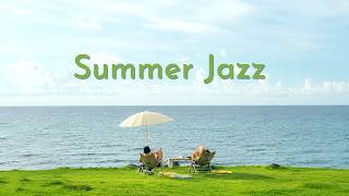 [Playlist] 첫 곡부터 달달하고 몽글한 여름 재즈💚🎷 기분 좋아지는 플리| 작업용 bgm