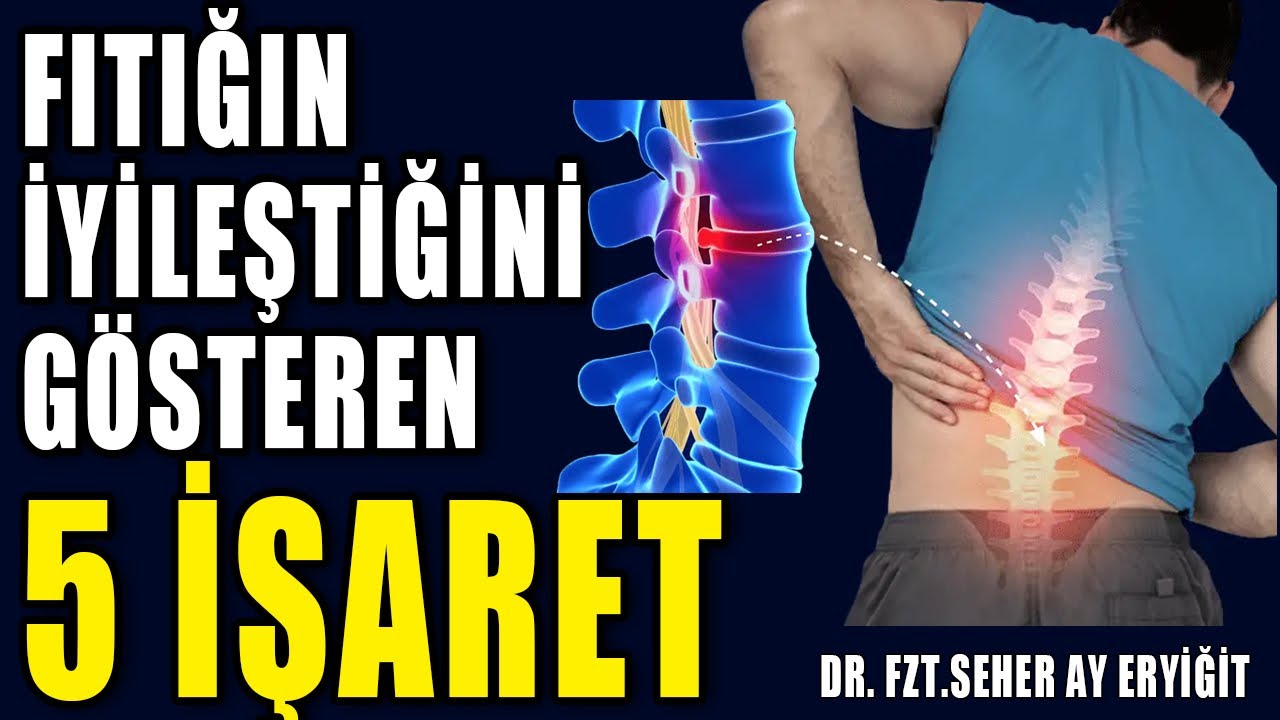 FITIĞINIZIN İYİLEŞTİĞİNİ GÖSTEREN 5 İŞARET 