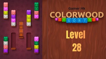 Colorwood sort puzzle level 28 Walkthrough Solution 
