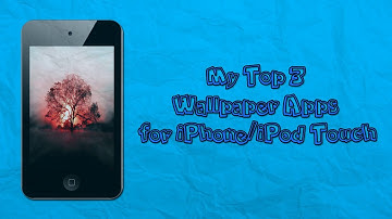 Best Wallpaper Apps for iPhone/iPod Touch