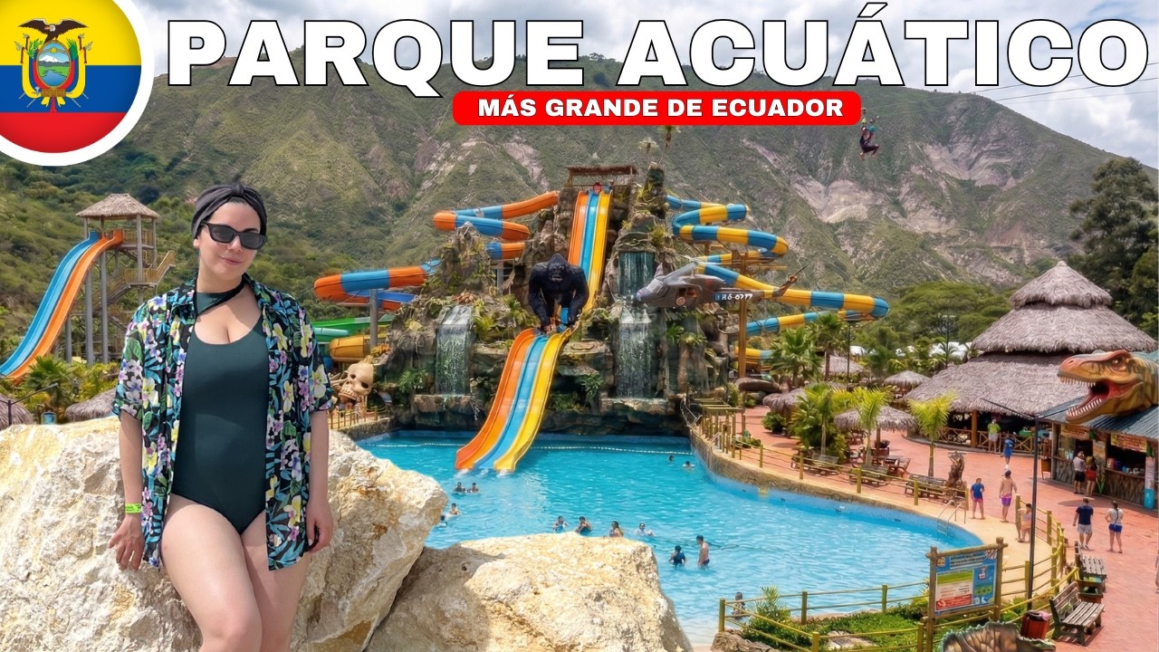 El parque ACUÁTICO más GRANDE de Ecuador 🇪🇨 l ¿Es tan INCREÍBLE, vale pena? - Geleocos