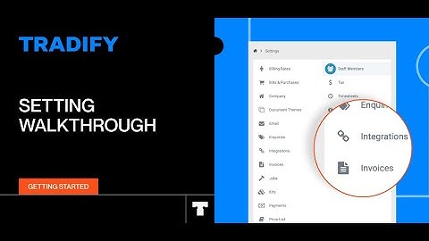 Tradify Settings Walkthrough