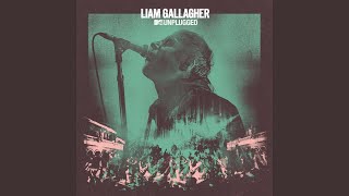 Video thumbnail of "Liam Gallagher - Stand By Me (MTV Unplugged Live at Hull City Hall)"