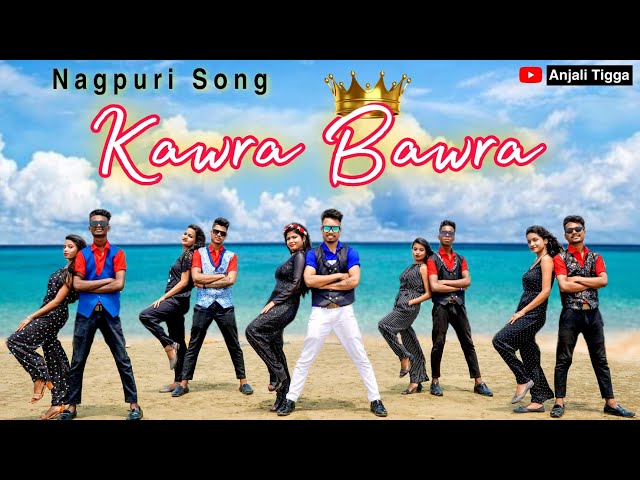 KAWRA BAWRA / New Nagpuri sadri dance video 2022 / Anjali Tigga / Santosh Daswali / Vinay Kumar class=