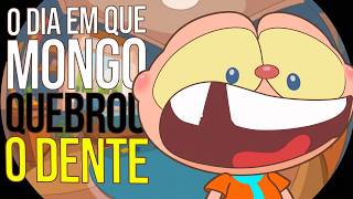 Mongo E Drongo E O Dia Em Que Mongo Quebrou O Dente