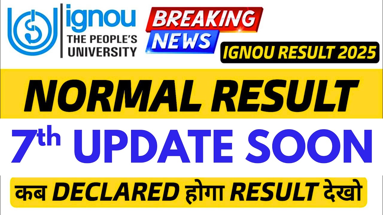 IGNOU Dec 2025 result 7th Update Out Soon | IGNOU Dec 2025 Result Declare कब होगा? IGNOU Dec Result