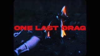 Struck/Down - One Last Drag