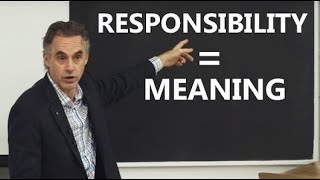 Meaning And Responsibility For Men | MUST WATCH | Jordan B. Peterson