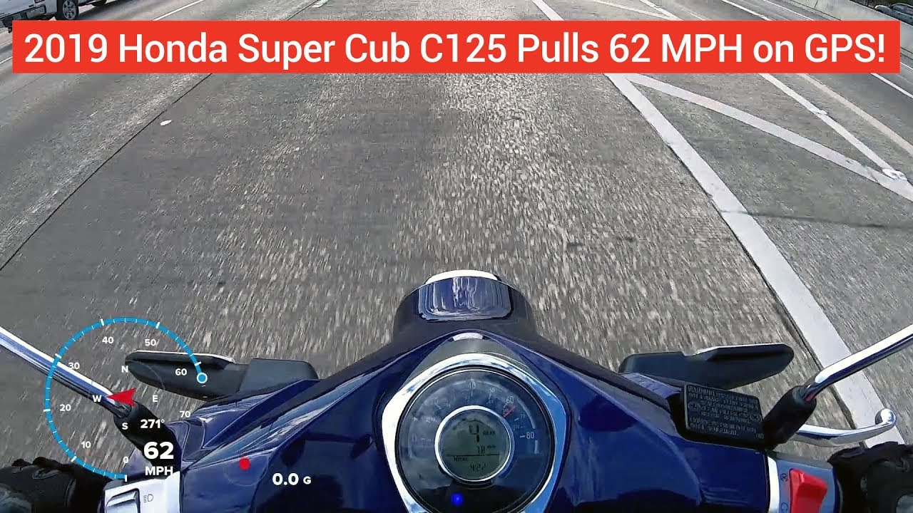 Andre steder Fiasko Betydning SUPERCUB: 2019 Honda Super Cub C125 - Top Speed Run 62mph - YouTube
