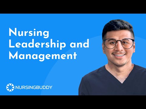 Video: Ano ang leadership nursing?