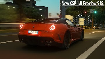 New CSP 1.8 Preview 218 Ultra Realistic Graphics | Assetto Corsa
