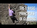 The 5 basic principles of climbing