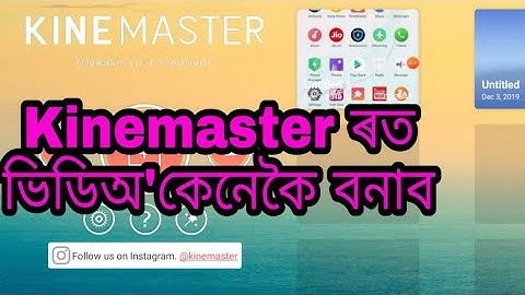 How to make a status video in kinemaster / Kinemaster Editing Assamese