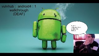 android 4:1 || vulnhub walkthrough (DEAF)