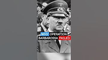 Why Operation Barbarossa Failed: Hitler