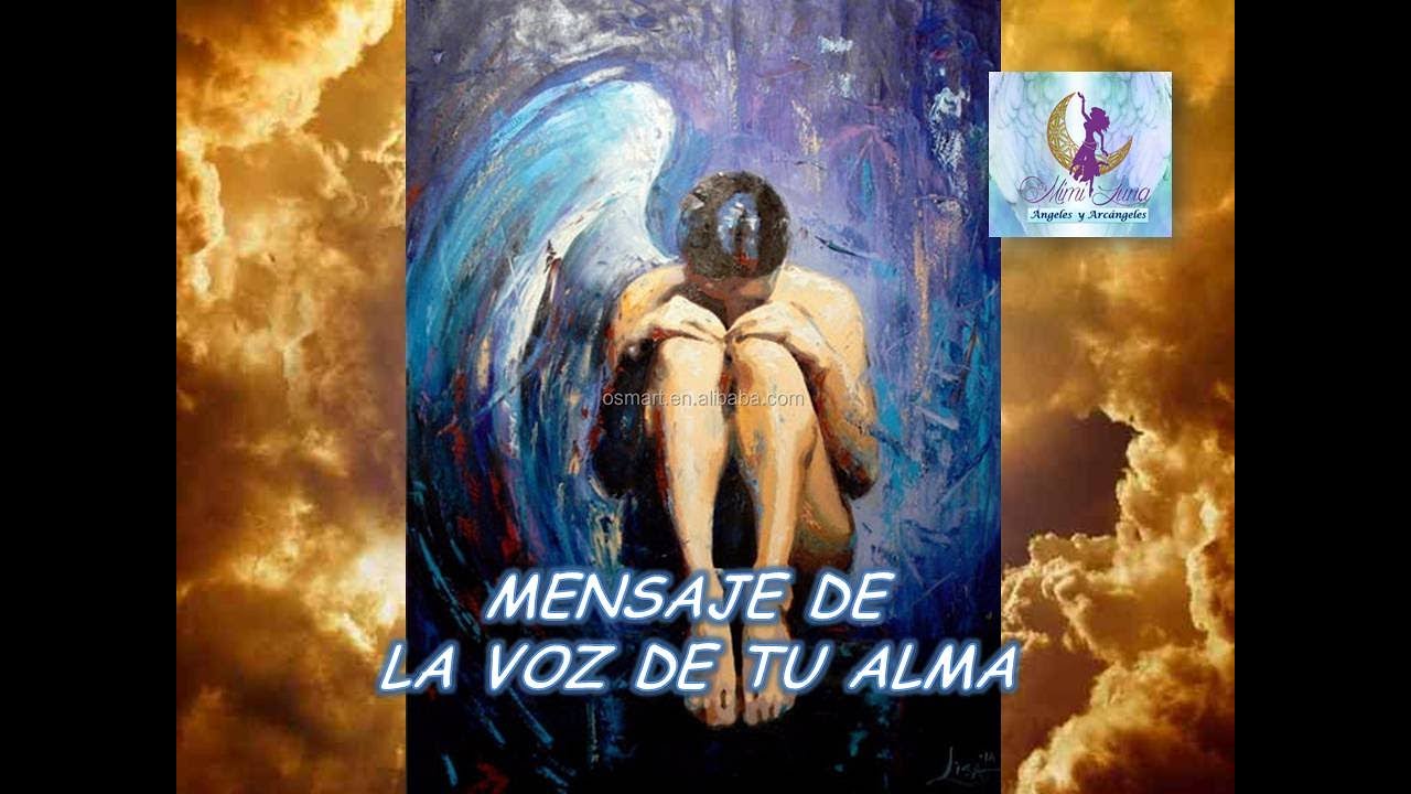 MENSAJE DE LA VOZ DE TU ALMA "FELICIDAD" - YouTube