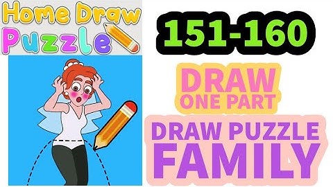 HOME DRAW PUZZLE level 151 152 153 154 155 156 157 158 159 160 answer gameplay
