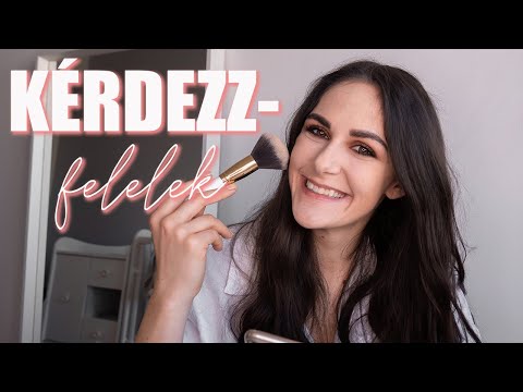 KÉRDEZZ-FELELEK sminkelés közben💄