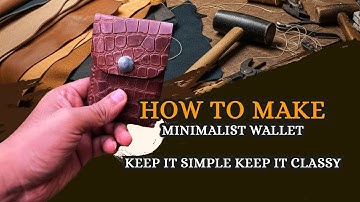 Handmade Minimal Leather Wallet | Full Build Video