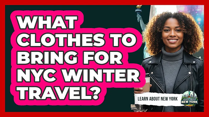 What Clothes To Bring For NYC Winter Travel?