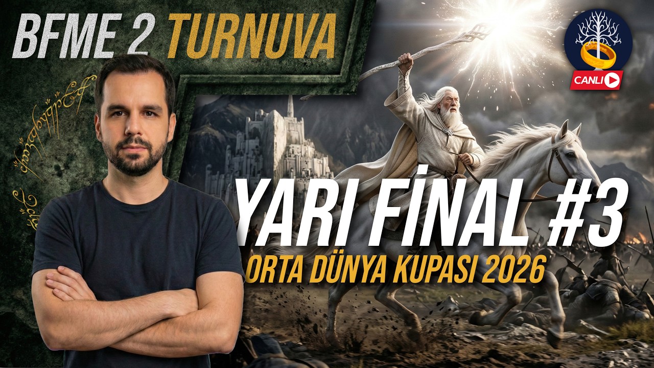 BFME 2: Yarı Final (#3) 🏆 Orta Dünya Kupası 2026 | The Battle for Middle-earth II