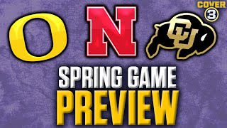College Football Spring Game Preview | Oregon, Nebraska, Colorado