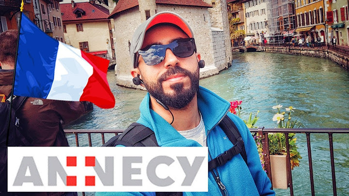 My trip to Annecy France رحلتي الى مدينة آنسي الفرنسية