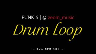 BPM 100 Funk 6 Drum Loop