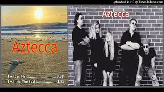 Aztecca – I Can Fly (Track taken from the single I Can Fly – 2024)