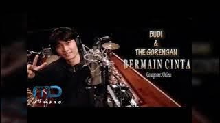 BUDI & THE GORENGAN - BERMAIN CINTA (OST FTV TRANSTV)