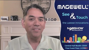 Magewell on KitPlus TV