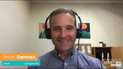 E1139: Loop CEO Brian Gannon shares secrets to scaling a hardware startup & launching the Loop 2