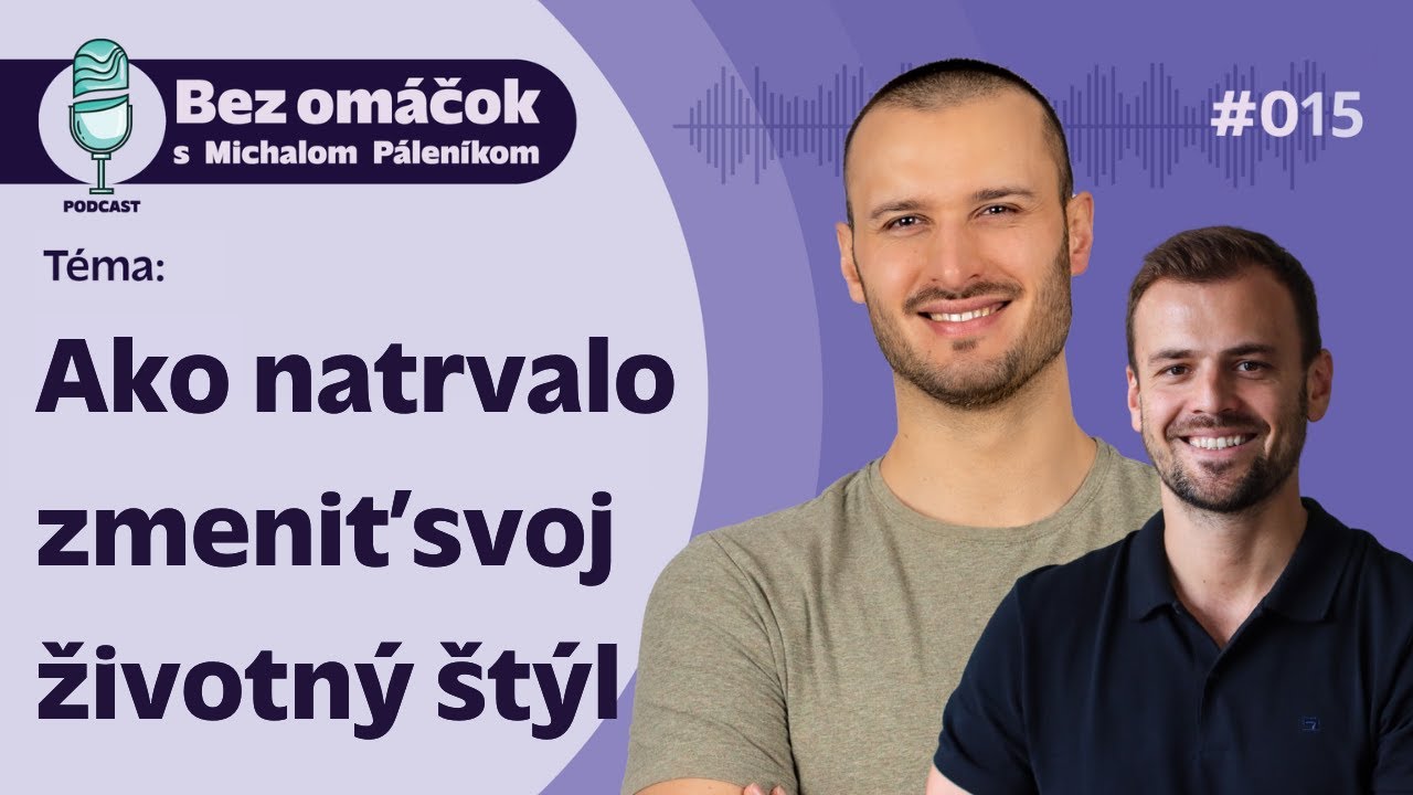 15. Ako natrvalo zmeniť svoj životný štýl