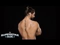 Seth rollins erzhlt die geschichten seiner tattoos superstar ink