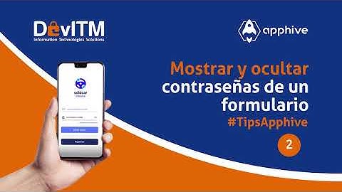 Mostrar y ocultar contraseñas de un formulario- Tips Apphive 🚀👁️‍🗨️↔️
