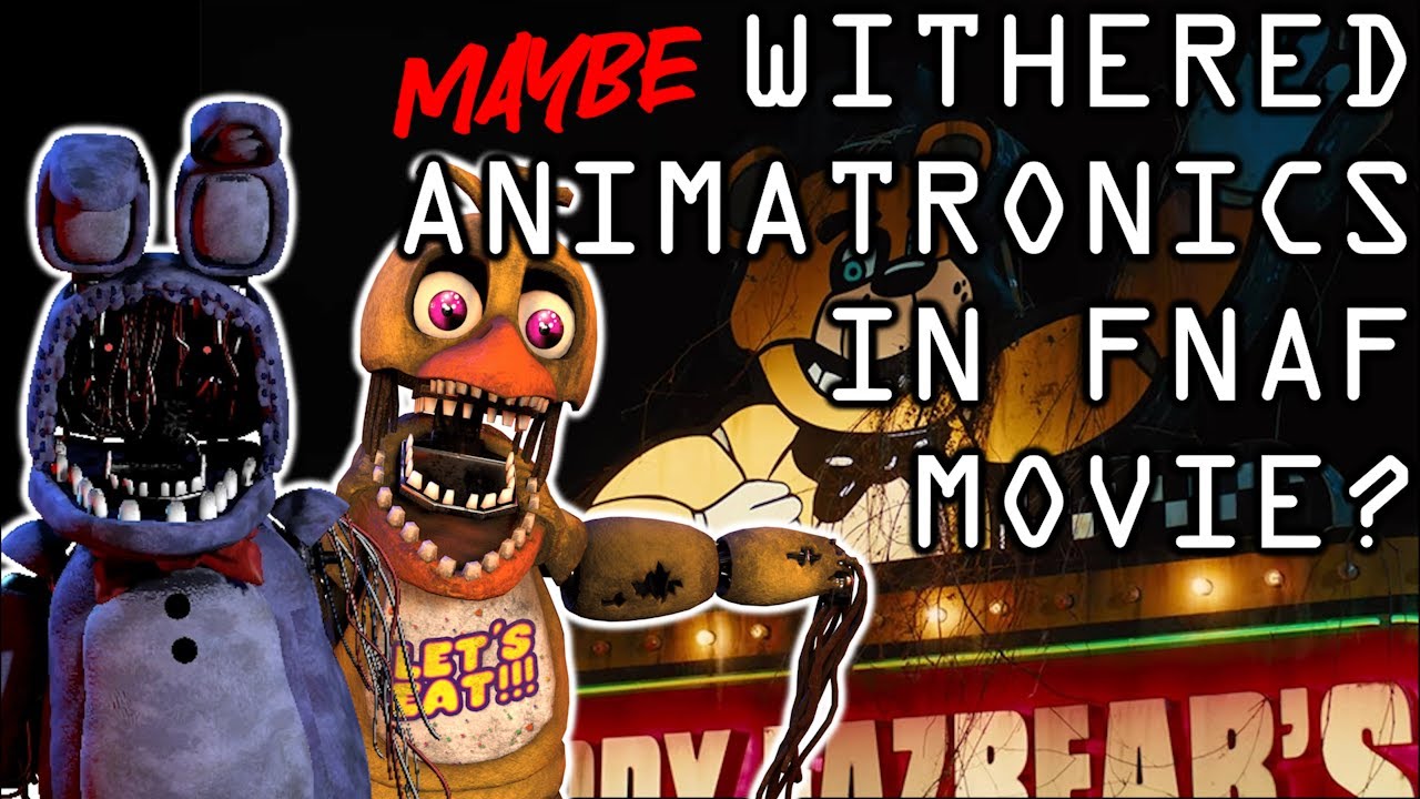 It seems the withered animatronics don't exist in the movie universe since  the tape from the trailer is set, most likely, in 83 : r/fivenightsatfreddys