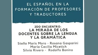 La mirada de los docentes sobre la lengua y la gramática