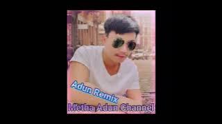 Dj.Adun Rimeix✌⚘💝