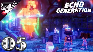 The Cemetery is Filled with GHOSTS! - ECHO GENERATION - Part 5