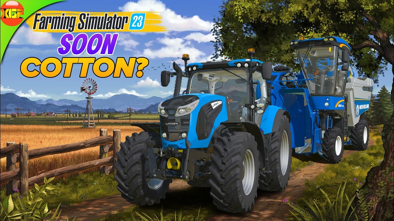 Very Close To Cotton Farming Simulator 23 Neubrunn 10 YouTube