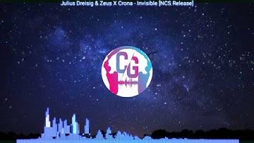 (CGM) - Julius Dreisig & Zeus X Crona - Invisible