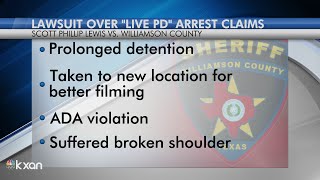 Man arrested during ‘Live PD’ filming sues Williamson County